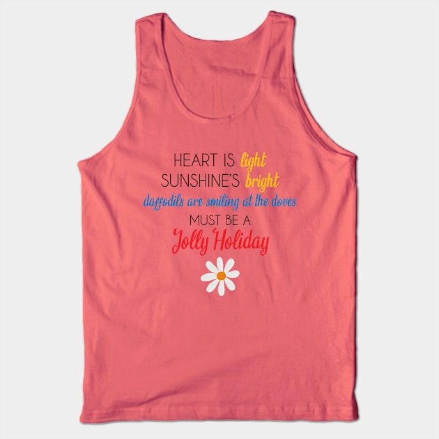 It's a Jolly Holiday Tank Top by 5571 designs